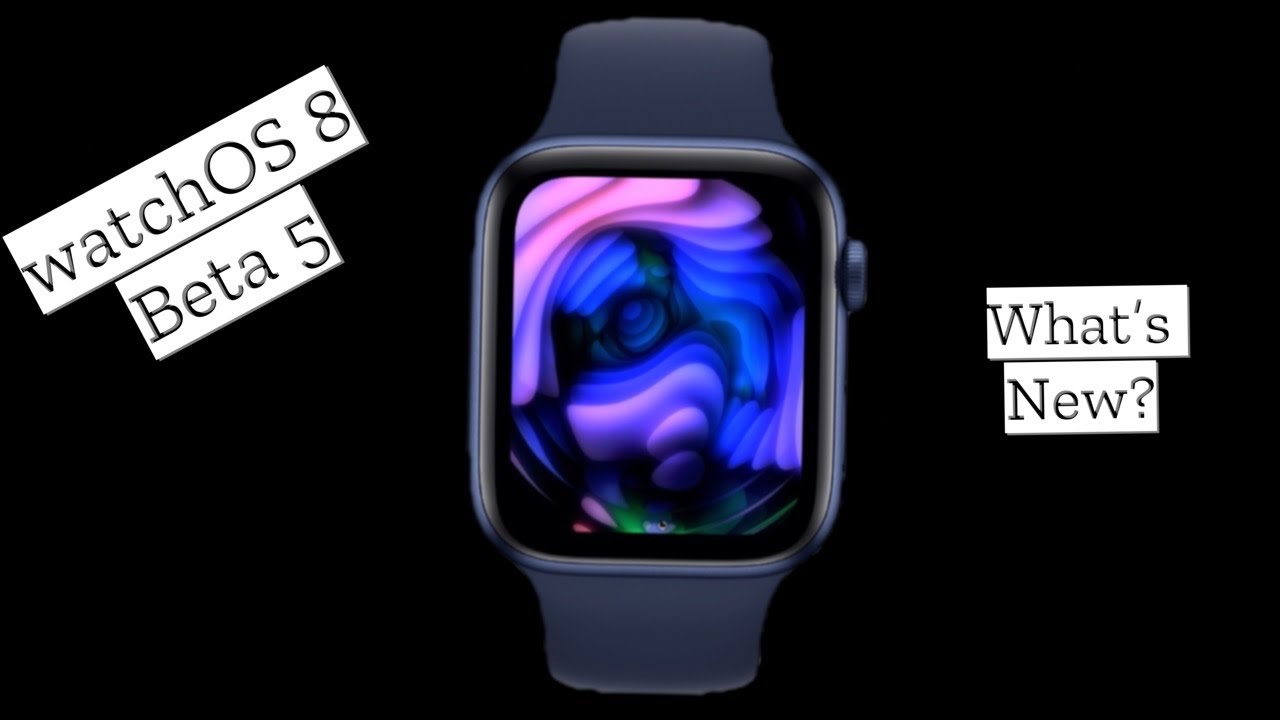 apple lanza watchos 8 5 beta 5