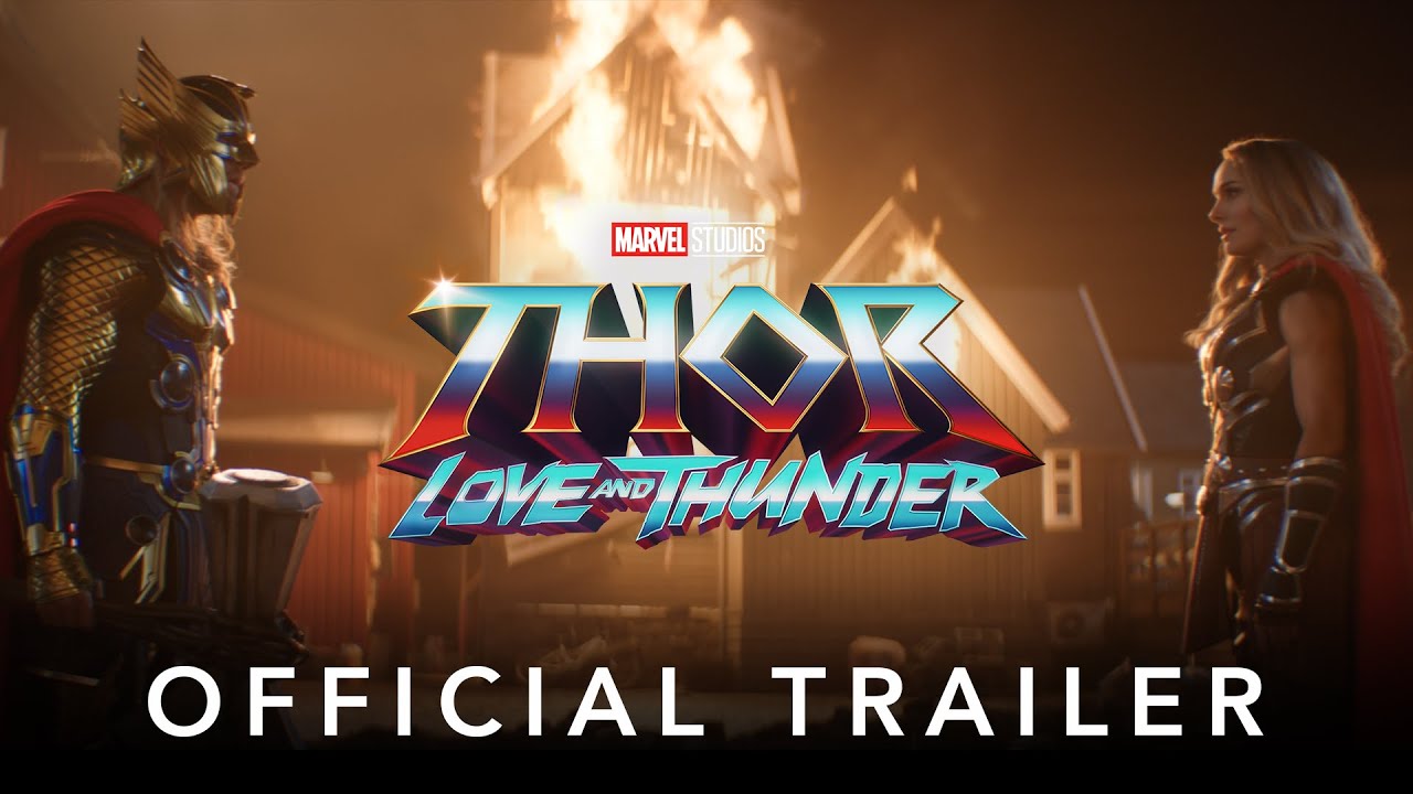 lanzan nuevo trailer de thor love and thunder video